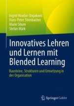 Innovatives Lehren und Lernen mit Blended Learning