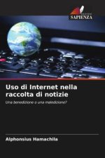 Uso di Internet nella raccolta di notizie
