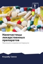 Nanochasticy lekarstwennyh preparatow