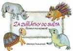 Za zvířátky do světa
