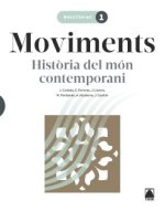 Moviments. Història del món contemporani 1 BATX.
