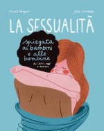 sessualità spiegata ai bambini e alle bambine di ieri, oggi e domani