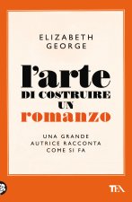 arte di costruire un romanzo