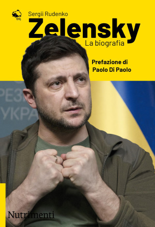 Zelensky. La biografia (Sergii Rudenko)()