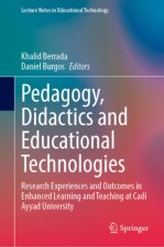 Pedagogy, Didactics and Educational Technologies