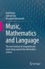 Music, Mathematics and Language