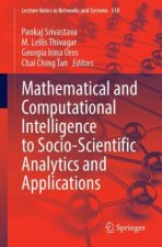 Mathematical and Computational Intelligence to Socio-scientific Analytics and Applications