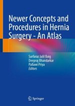 Newer Concepts and Procedures in Hernia Surgery - An Atlas