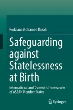 Safeguarding Against Statelessness at Birth