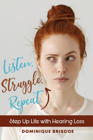 Listen. Struggle. Repeat.