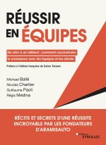 Réussir en équipes