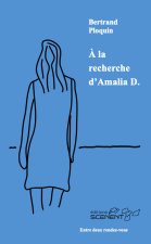 À la recherche d'Amalia D.
