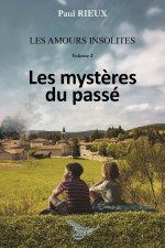 Les amours insolites 3 - Les mystères du passé