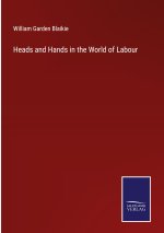 Heads and Hands in the World of Labour