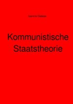 Kommunistische Staatstheorie