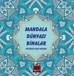 Mandala Dünyasi Binalar
