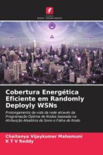 Cobertura Energética Eficiente em Randomly Deployly WSNs
