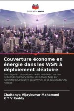 Couverture économe en énergie dans les WSN ? déploiement aléatoire