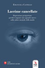 Lacrime cancellate. Depressione postpartum: perché è urgente uno sguardo nuovo sulla salute mentale delle madri