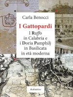 Gattopardi. I Ruffo in Calabria e i Doria Pamphilj in Basilicata in età moderna