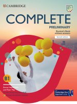 Complete Preliminary Second edition English for Spanish Speakers Student's Pack