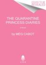 Quarantine Princess Diaries