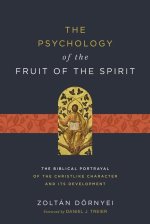 Psychology of the Fruit of the Spirit