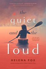 Quiet and the Loud