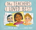 Teachers I Loved Best