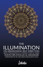Illumination on Abandoning Self-Direction, Al-Tanwir fi Isqat Al-Tadbir