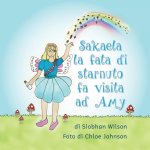 Sakaela la fata di starnuto fa visita ad Amy