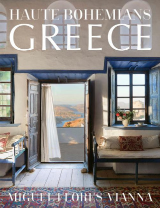 Haute Bohemians: Greece (Kemény kötésű)