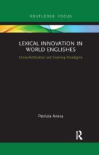 Lexical Innovation in World Englishes