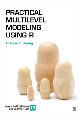 Practical Multilevel Modeling Using R