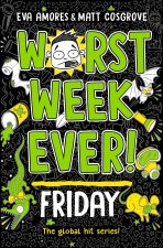 WORST WEEK EVER FRIDAY PA