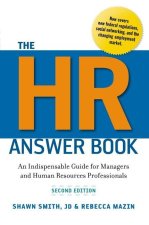 The HR Answer Book: An Indispensable Guide for Managers and Human Resources Professionals