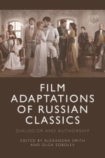 Film Adaptations of Russian Classics