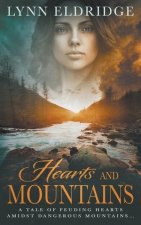 Hearts and Mountains: A Historical Western Romance