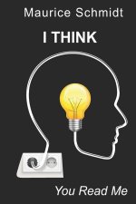 I Think
