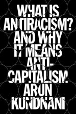 What Is Antiracism?: What Liberals Dont Understand about Race