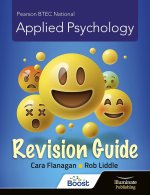 BTEC National Applied Psychology: Revision Guide