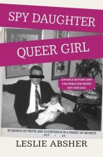 Spy Daughter, Queer Girl