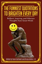 Funniest Quotations to Brighten Every Day