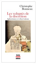 Les voluptés de la discrétion
