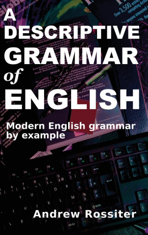 Descriptive Grammar of English