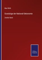 Grundzuge der National-Oekonomie