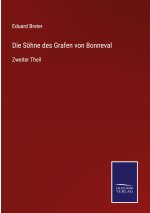 Soehne des Grafen von Bonneval