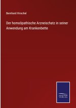 homooepathische Arzneischatz in seiner Anwendung am Krankenbette