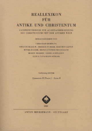 Reallexikon für Antike und Christentum Lfg. 245/246