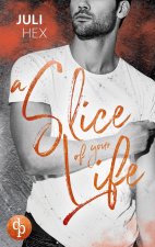 Slice of your Life